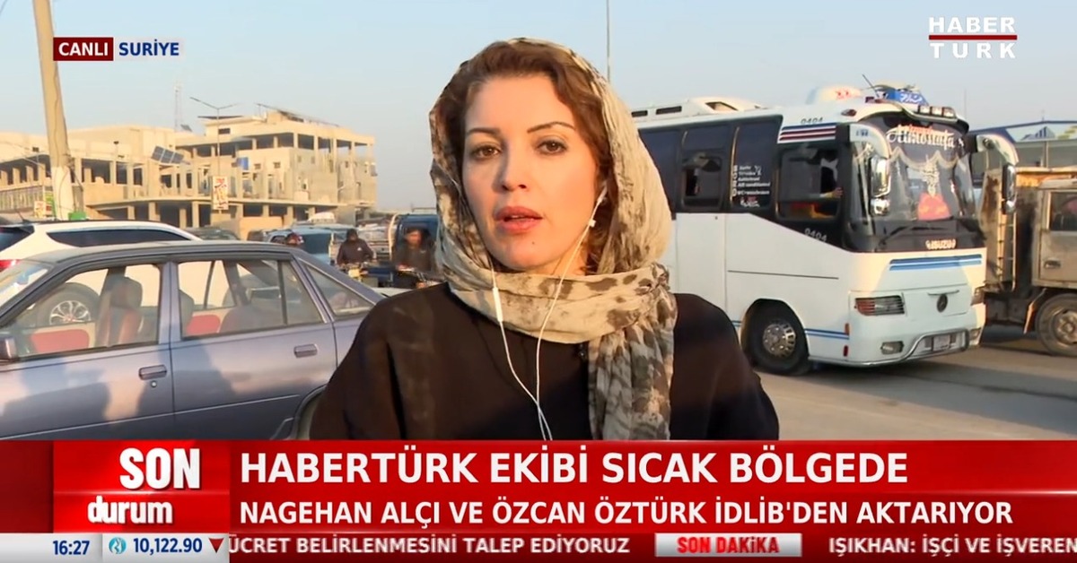 Habertürk yazarı Nagehan Alçı İdlib’den gelişmeleri aktardı
